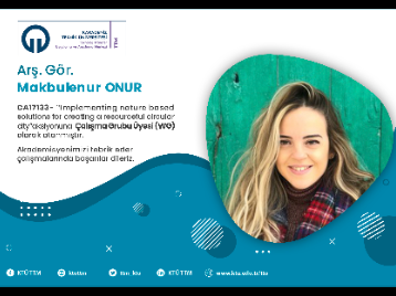 Arş.Gör. MAKBULENUR ONUR COST Programına Çalışma Grubu Üyesi (WG) Olarak Atandı