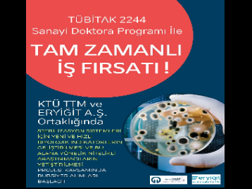 TÜBİTAK 2244 Sanayi Doktora Programı İle Tam Zamanlı İş Fırsatı!