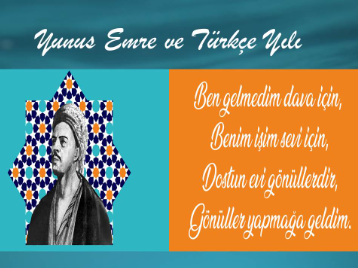 Yunus Emre ve Türkçe Yılı