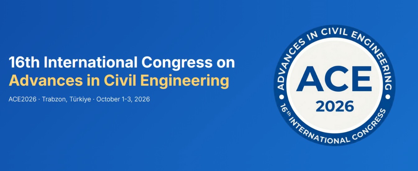 16th International Congress on Advances in Civl Engineering