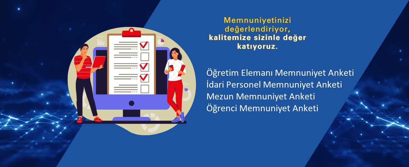 2025 yılı Paydaş Memnuniyet Anketleri