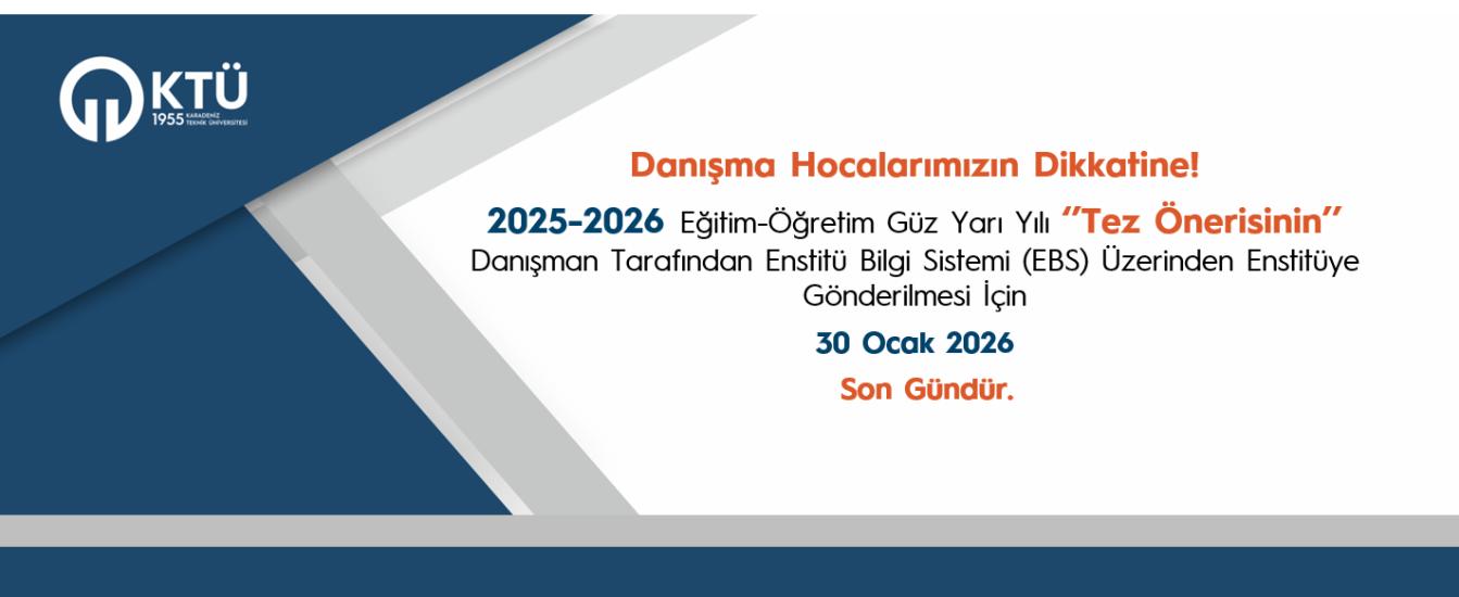 tez önerisi danışman tarafından ebs ye girilmesi son gün