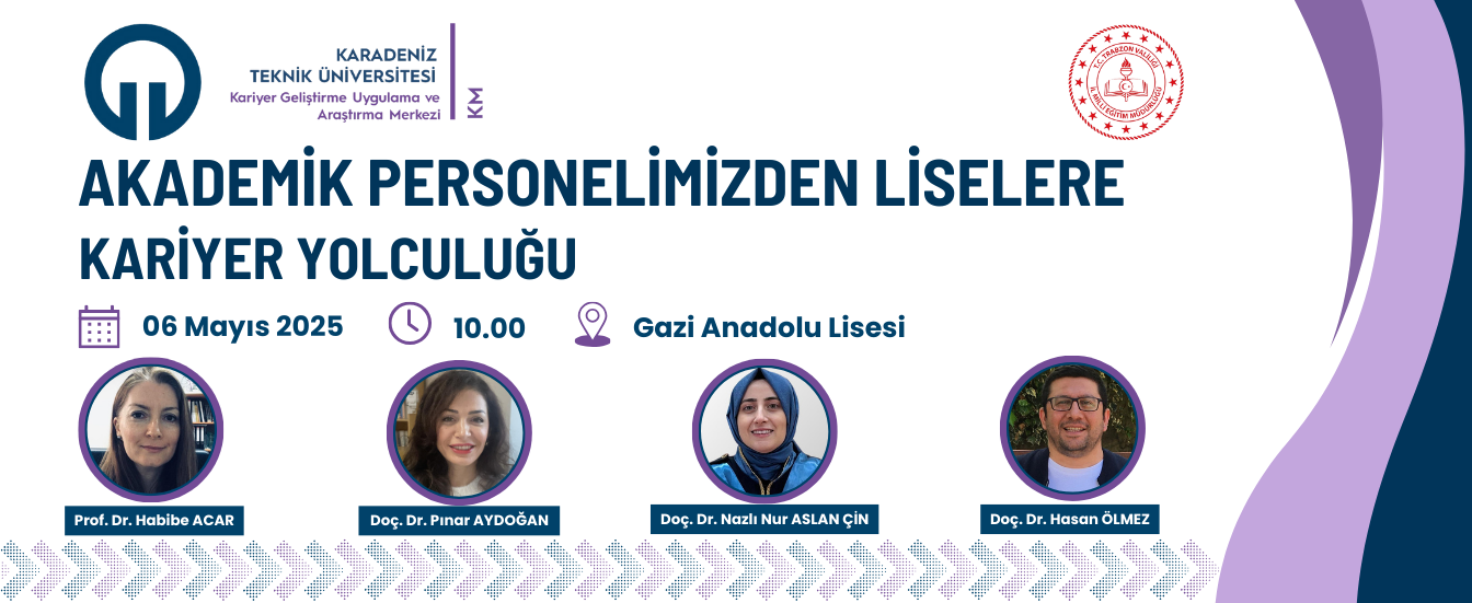 Akademik Personelimizden Liselere Kariyer Yolculuğu