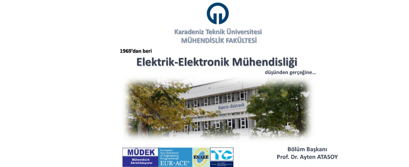 Karadeniz Teknik Üniversitesi Elektrik-Elektronik Mühendisliği Bölümü Tanıtımı