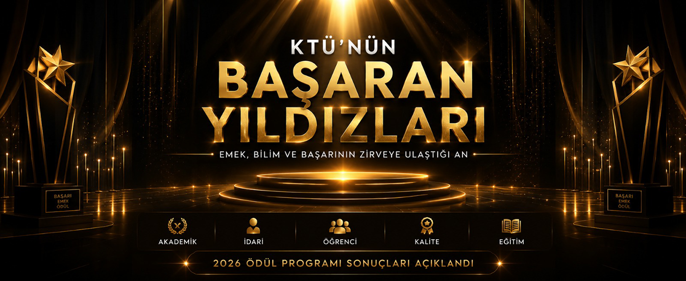 2026 KTÜ Ödül Programı Sonuçları