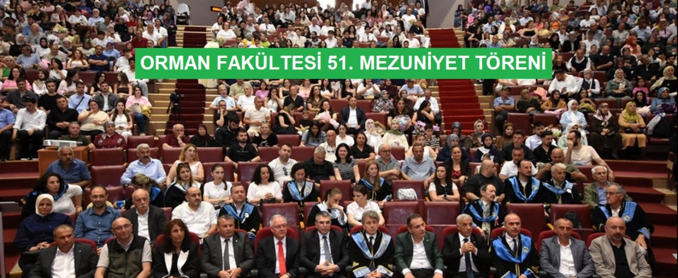 Orman Fakültesi Mezuniyet Töreni 2026