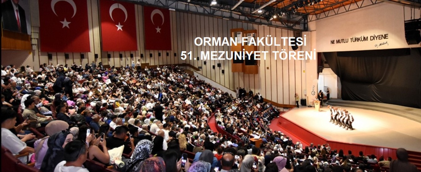 Orman Fakültesi Mezuniyet Töreni 2026