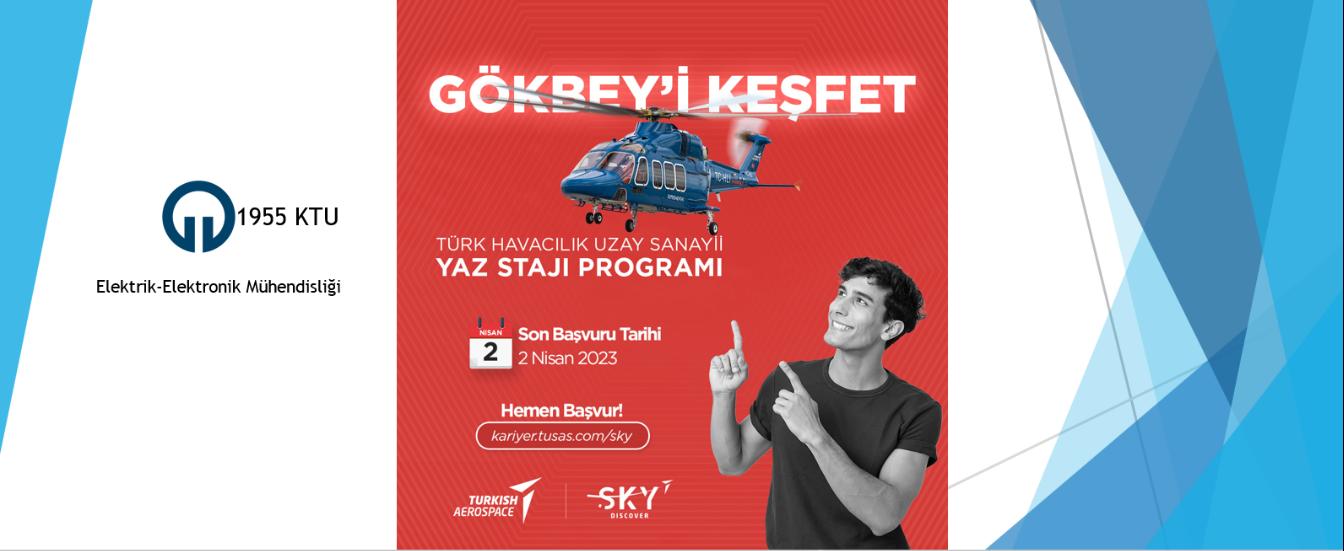 Türk Havacılık Uzay Sanayii Yaz Stajı Programı 