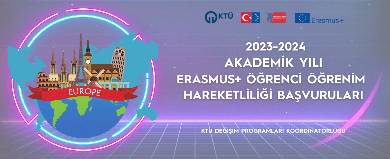 2023-24 Akademik Yılı Erasmus+ Öğrenim Hareketliliği Başvuruları Başlamıştır