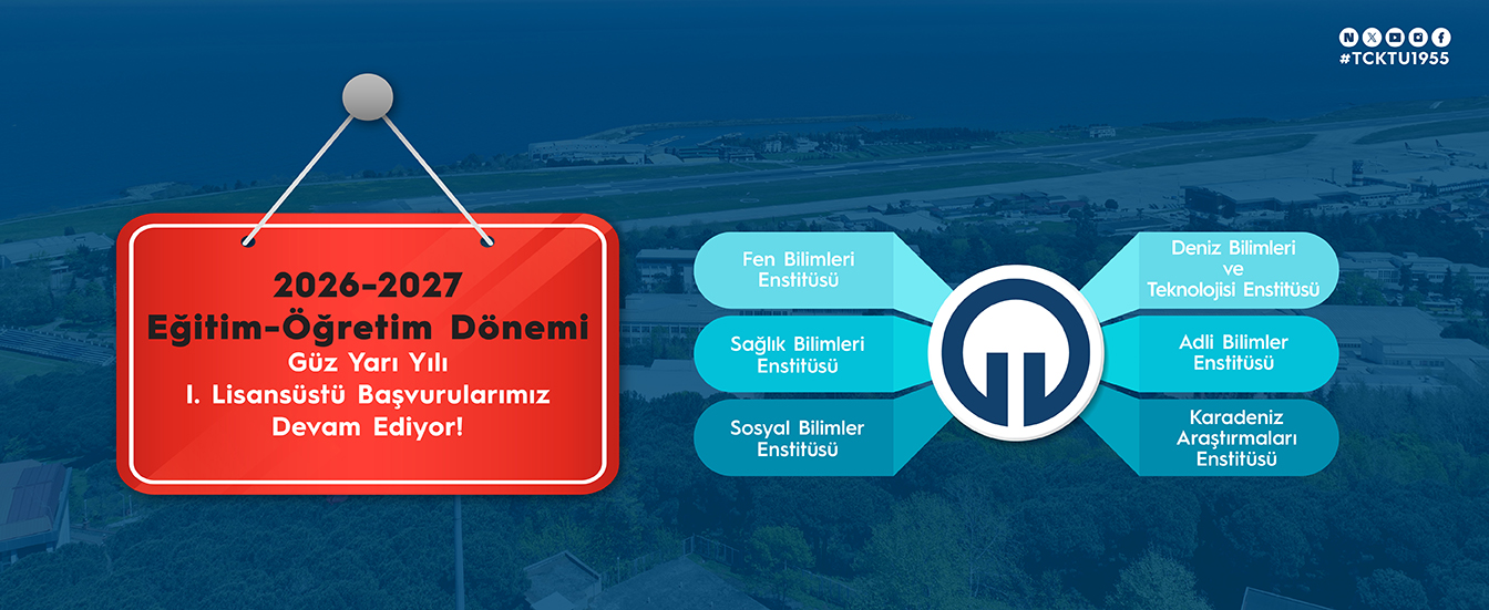 2026-2027 Eğitim-Öğretim I. Lisansüstü Başvuruları Devam Ediyor