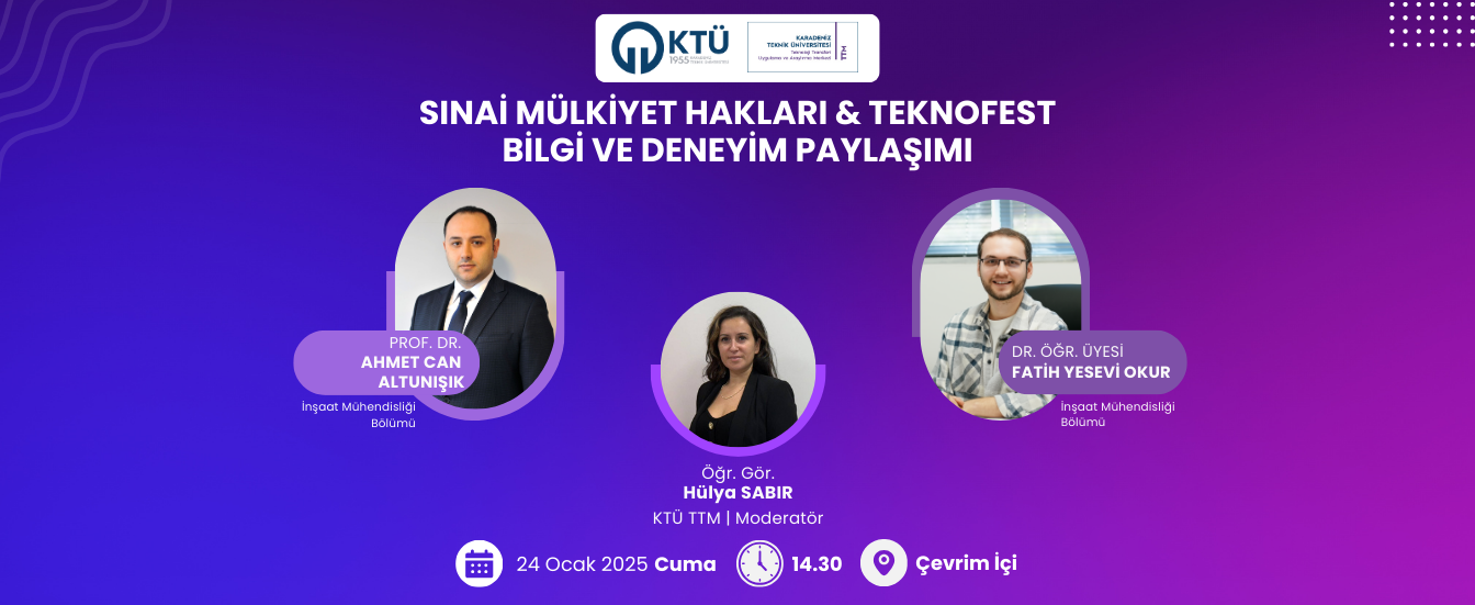 Sınai Mülkiyet Hakları & TEKNOFEST Bilgi ve Deneyim Paylaşımı