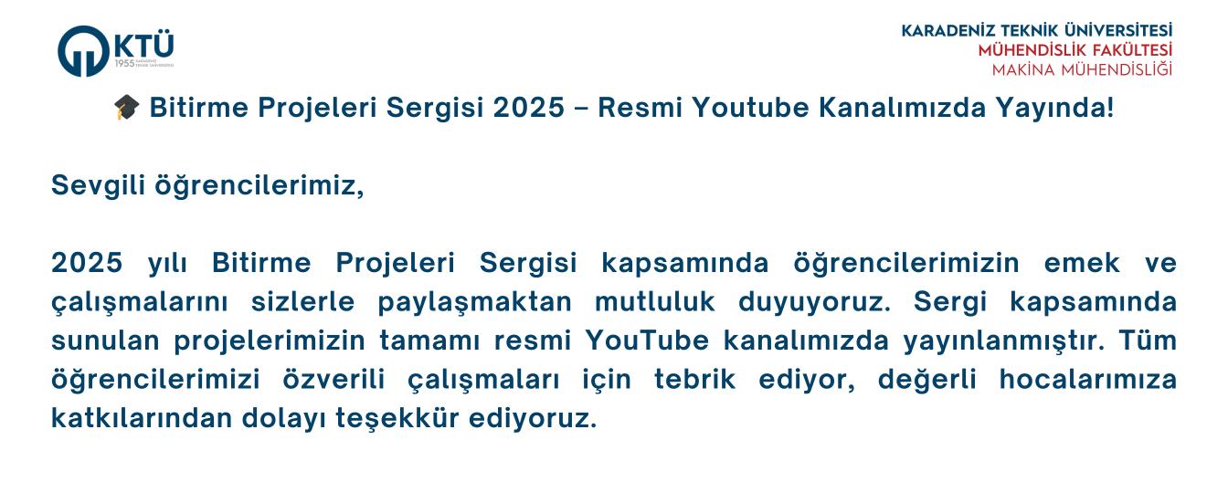 Bitirme Projeleri Sergisi 2025-Resmi Youtube Kanalımızda Yayında